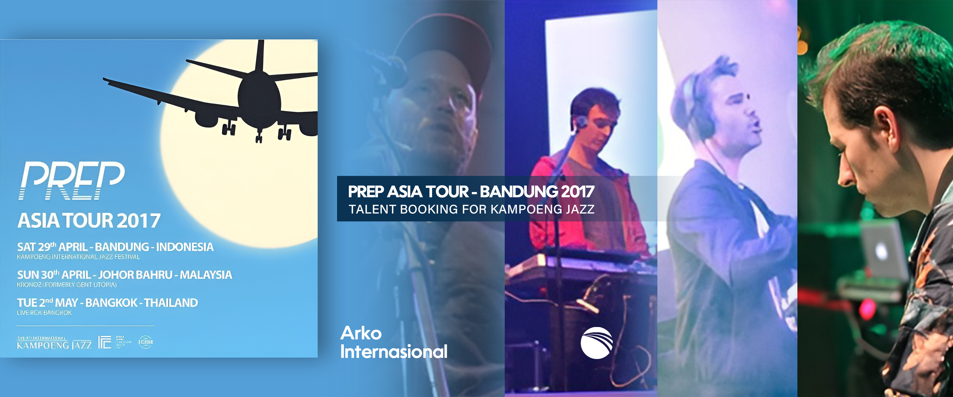 PREP ASIA TOUR - BANDUNG 2017 KAMPOENG JAZZ FESTIVAL